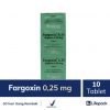 fargoxin-0.25-mg