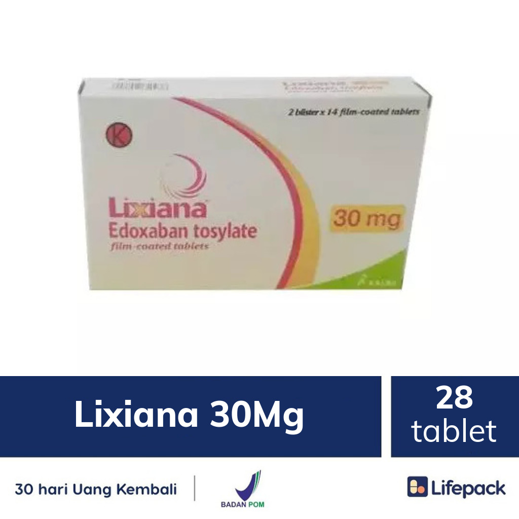 Lixiana 30Mg - Lifepack.id